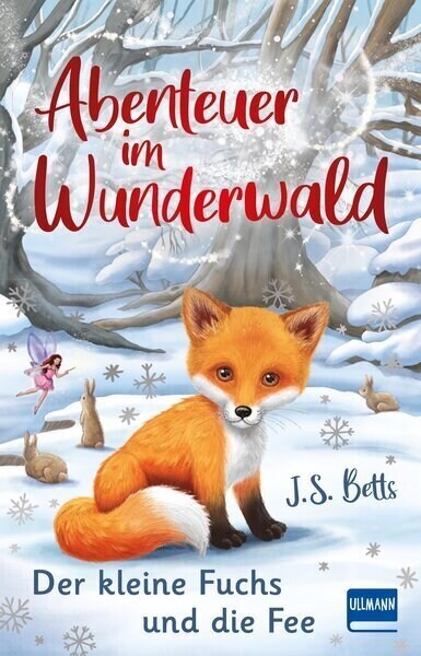 Abenteuer im Wunderwald - Der kleine Fuchs und die Fee (Hardcover)