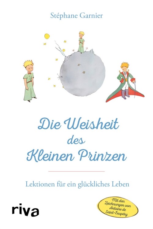 Die Weisheit des Kleinen Prinzen (Hardcover)