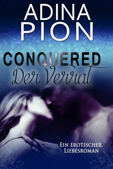 Conquered - Der Verrat (Paperback)