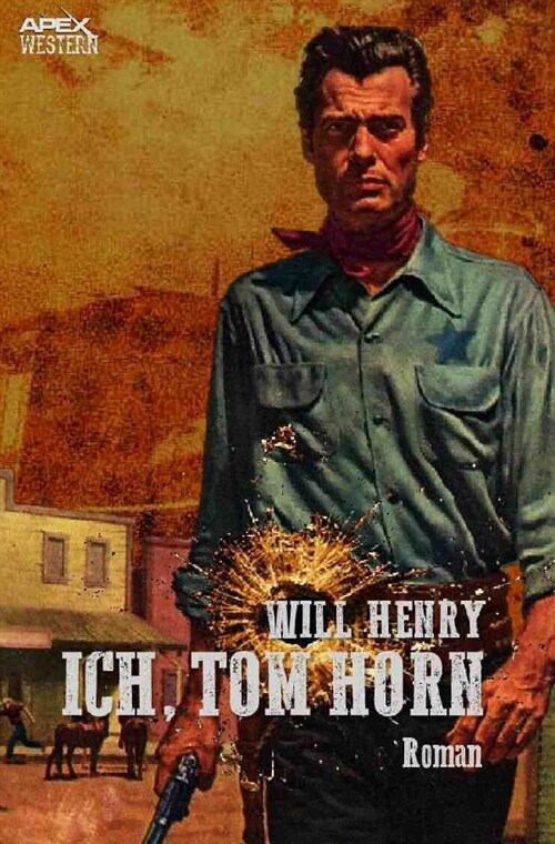 ICH, TOM HORN (Paperback)