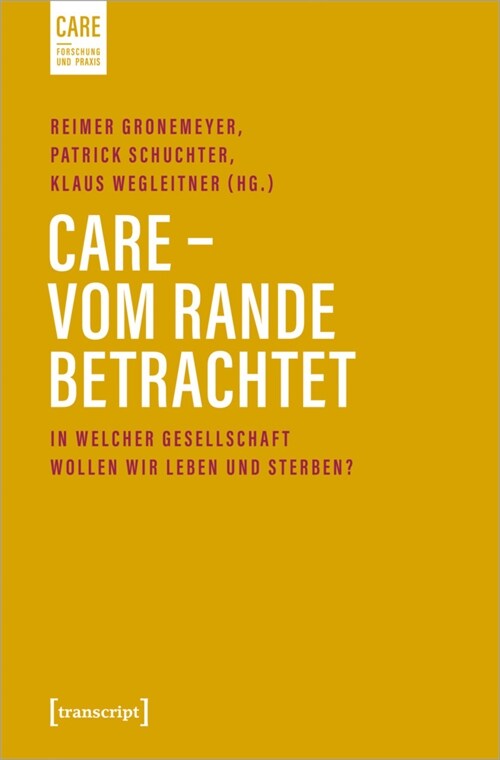 Care - Vom Rande betrachtet (Paperback)