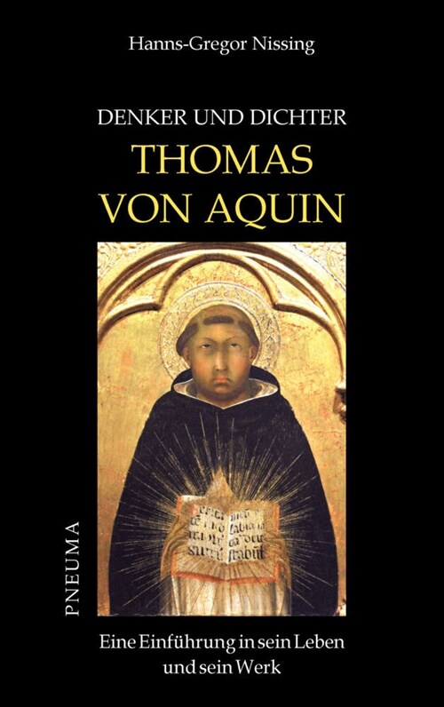 Denker und Dichter: Thomas von Aquin (Paperback)