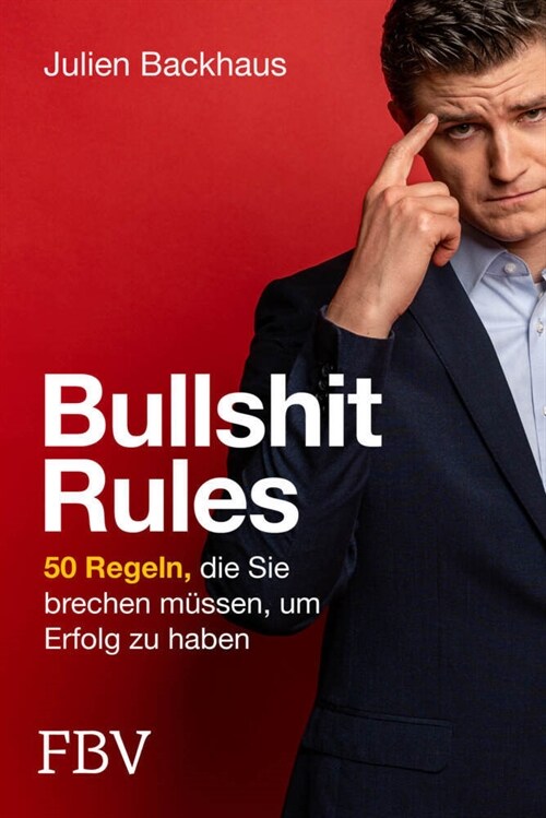 Bullshit Rules (Paperback)