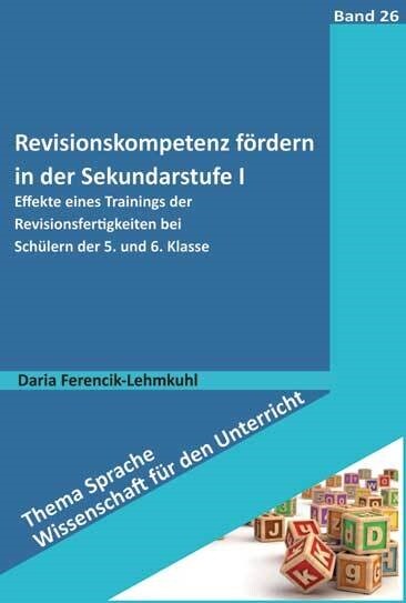 Revisionskompetenz fordern in der Sekundarstufe I (Paperback)