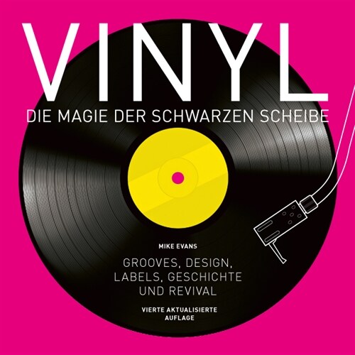 Vinyl - Die Magie der schwarzen Scheibe (Hardcover)