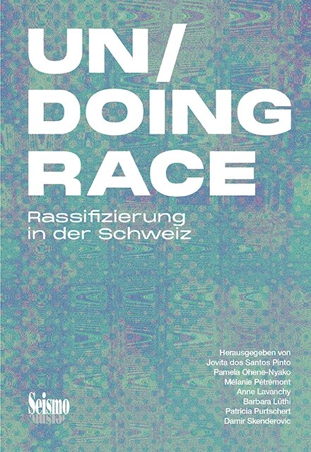 Un/Doing Race (Paperback)