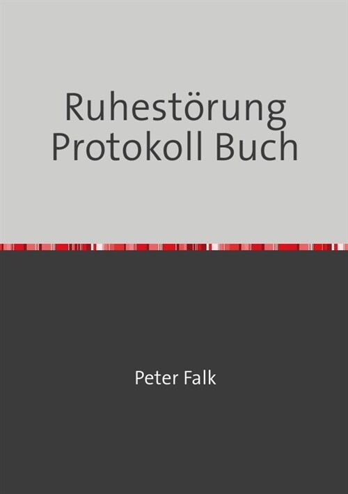 Ruhestorung Protokoll Buch (Paperback)