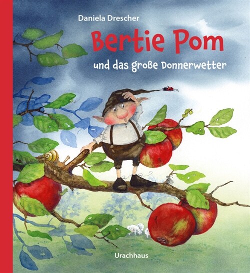 Bertie Pom und das große Donnerwetter (Hardcover)