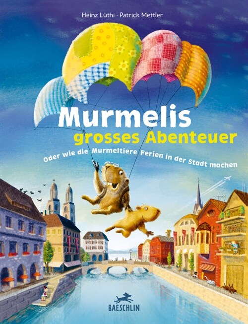 Murmelis grosses Abenteuer (Hardcover)