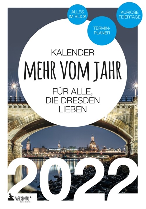 Dresden Kalender 2022: Mehr vom Jahr - fur alle, die Dresden lieben (Book)