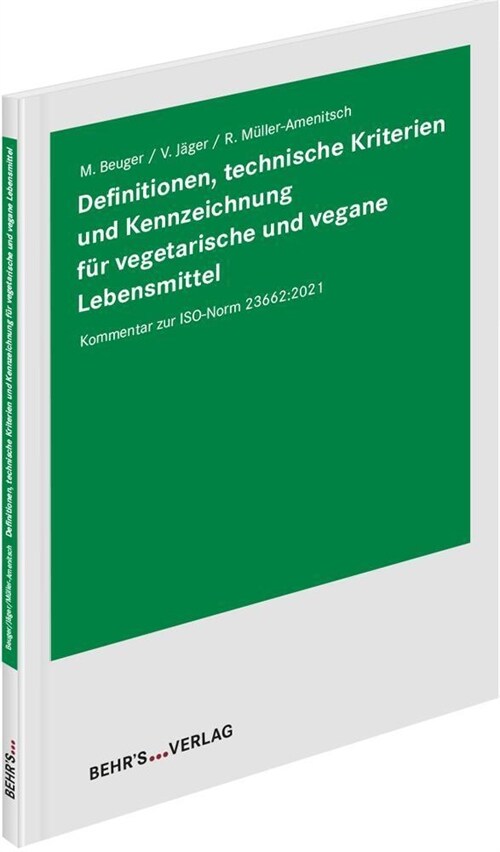 Definitionen, technische Kriterien und Kennzeichnung fur vegetarische und vegane Lebensmittel (Paperback)