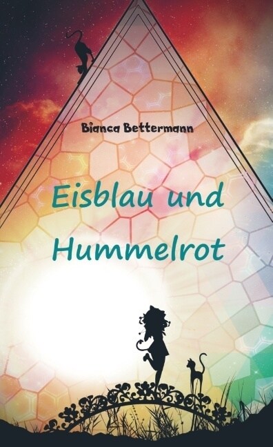 Eisblau und Hummelrot (Paperback)