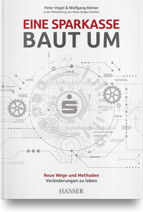 Eine Sparkasse baut um (Hardcover)