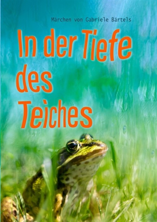 In der Tiefe des Teiches (Paperback)