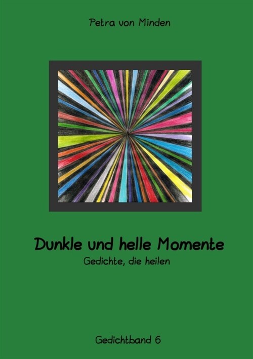Dunkle und helle Momente (Paperback)