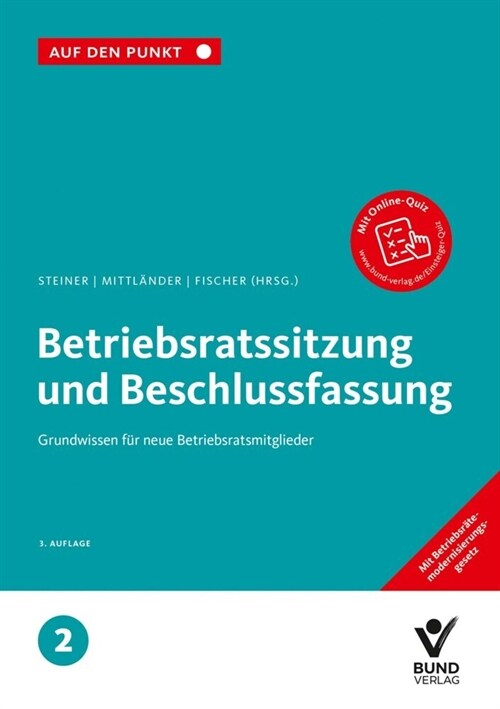 Betriebsratssitzung und Beschlussfassung (Paperback)