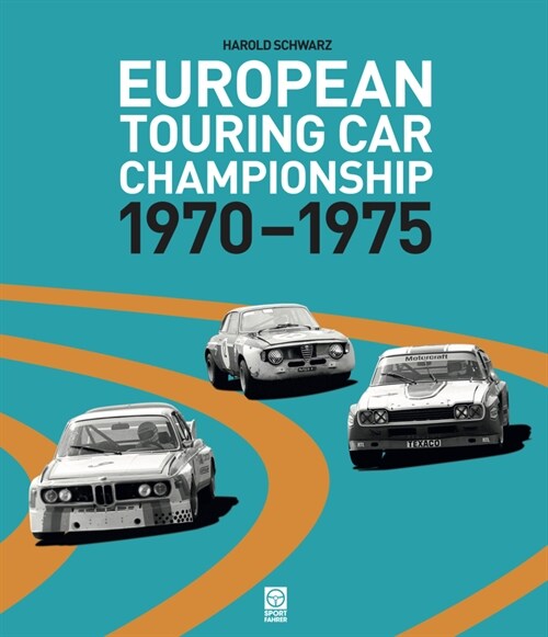 European Touring Car Championship 1970-1975 (Hardcover)