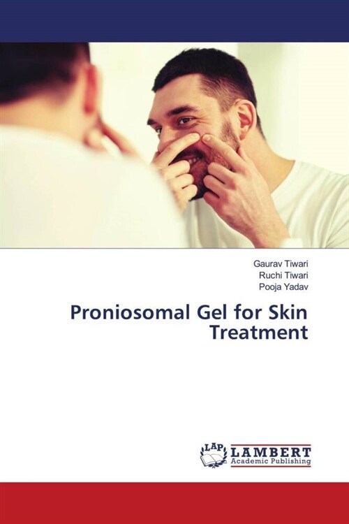 Proniosomal Gel for Skin Treatment (Paperback)
