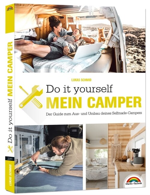Der eigene Camper - Der Guide zum Selbstausbau - (Paperback)