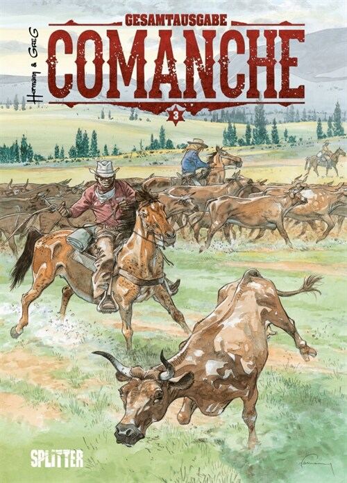 Comanche Gesamtausgabe. Bd.3 (7-9) (Hardcover)