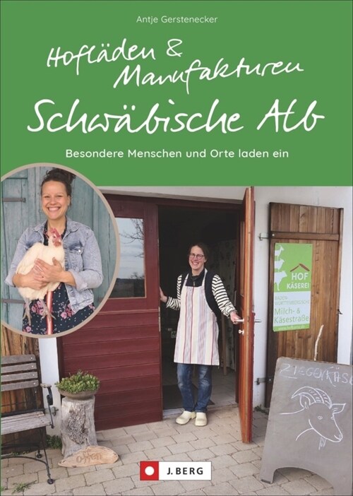 Hofladen und Manufakturen Schwabische Alb (Paperback)