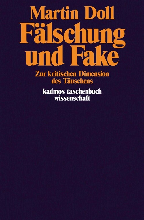Falschung und Fake (Paperback)