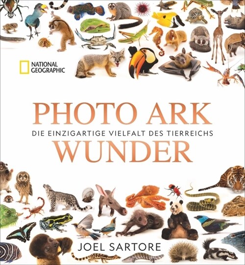 Photo Ark Wunder (Hardcover)