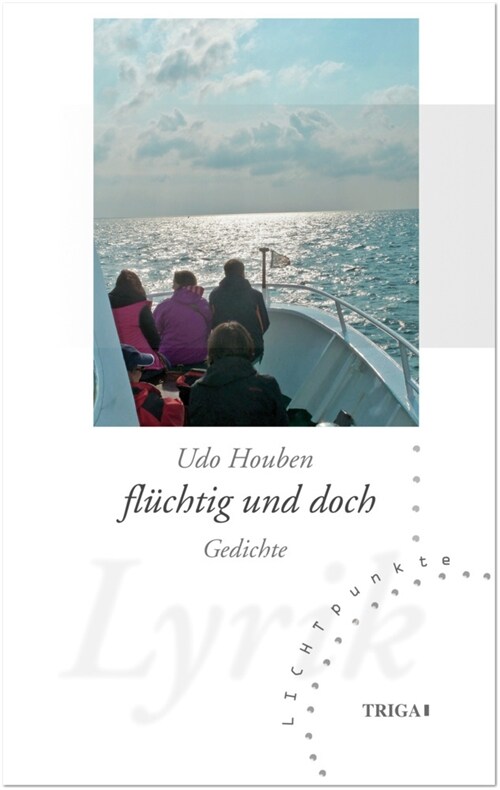 fluchtig und doch (Book)