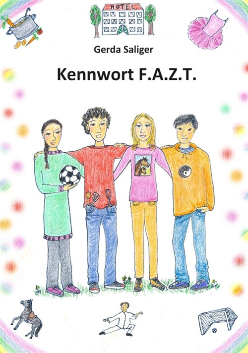 Kennwort F.A.Z.T. (Hardcover)