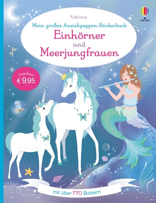Mein großes Anziehpuppen-Stickerbuch: Einhorner und Meerjungfrauen (Paperback)