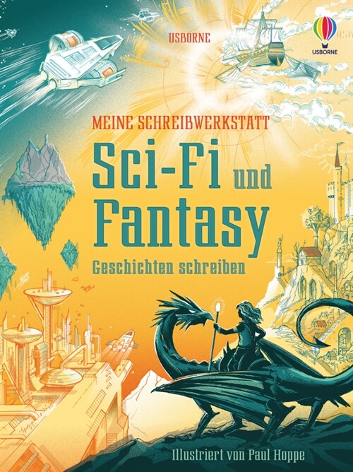 Meine Schreibwerkstatt: Sci-Fi und Fantasy (Hardcover)
