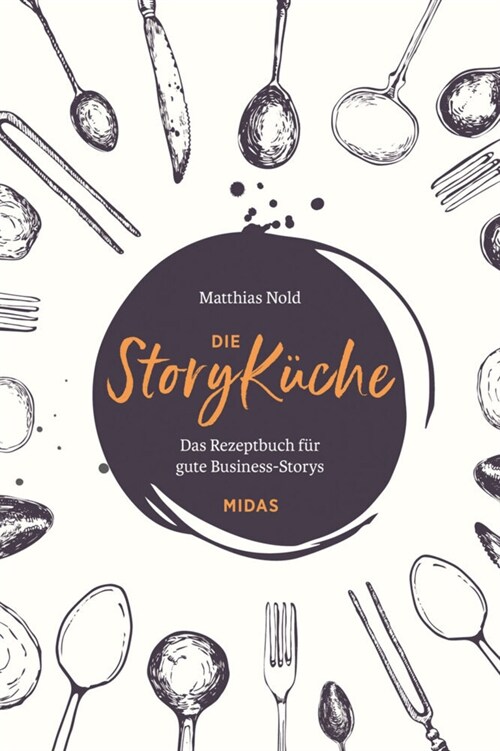 Die StoryKuche (Hardcover)