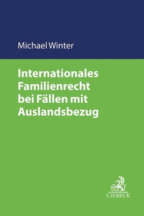Internationales Familienrecht bei Fallen mit Auslandsbezug (Paperback)