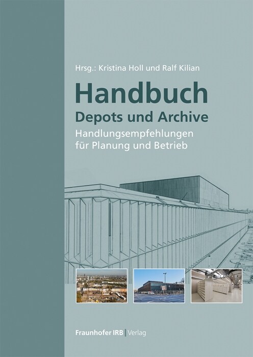 Handbuch Depots und Archive. (Paperback)