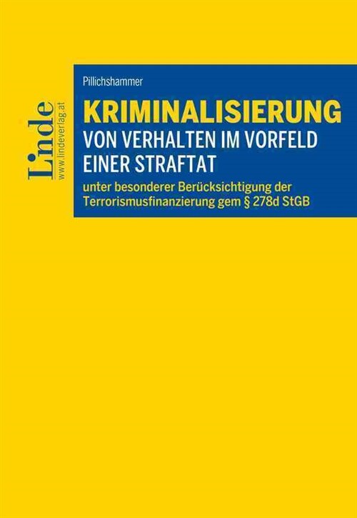 Kriminalisierung von Verhalten im Vorfeld einer Straftat (Paperback)