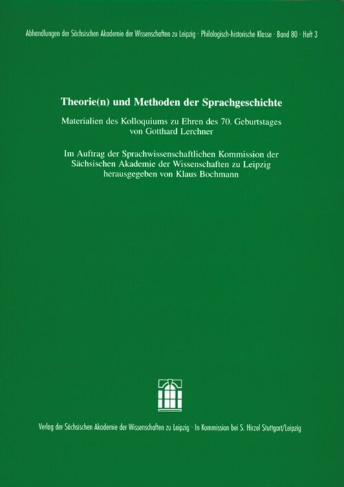 Theorie(n) und Methoden der Sprachgeschichte (Paperback)