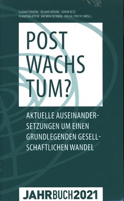 Denknetz Jahrbuch 2021: Postwachstum (Paperback)