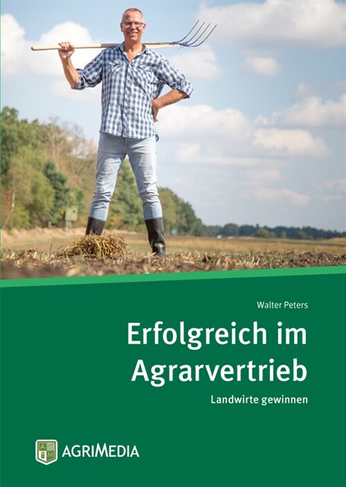 Erfolgreich im Agrarvertrieb (Hardcover)