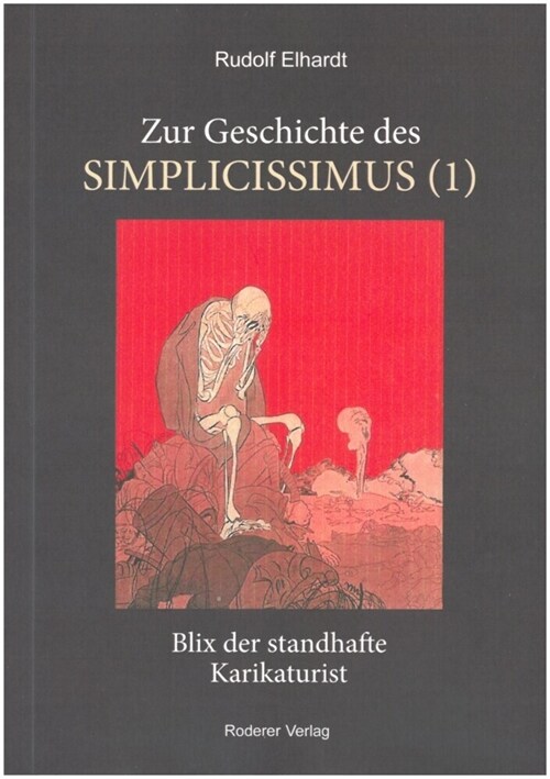 Zur Geschichte des Simplicissimus (1) (Paperback)