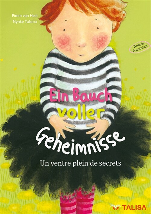 Ein Bauch voller Geheimnisse (Deutsch-Franzosisch) (Hardcover)