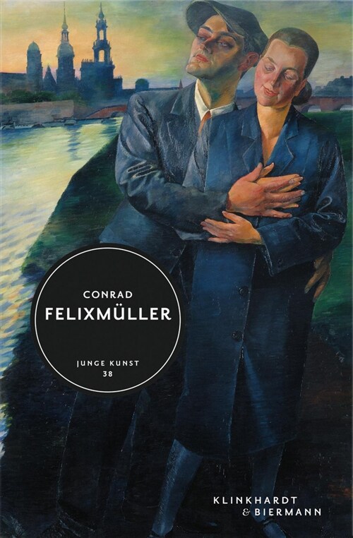 Conrad Felixmuller (Hardcover)
