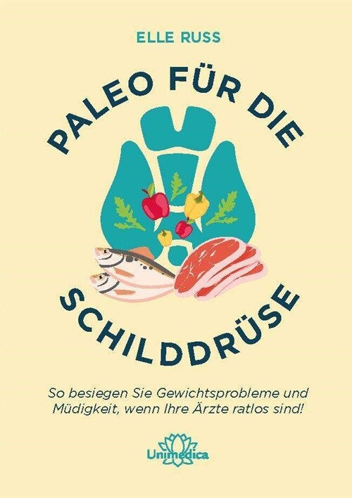 Paleo fur die Schilddruse (Book)