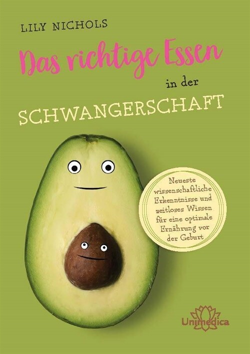 Das richtige Essen in der Schwangerschaft (Book)