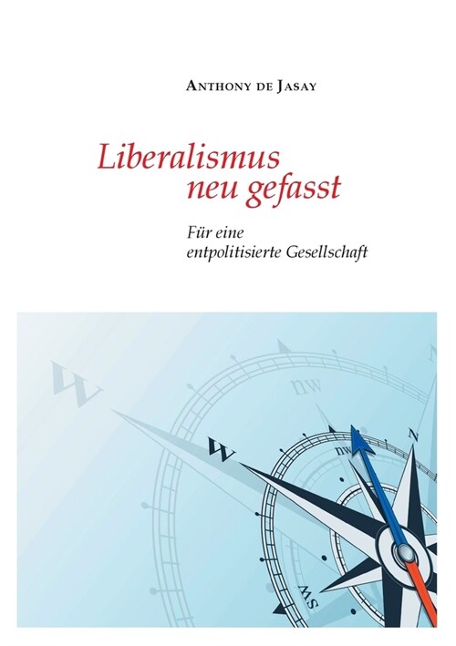Liberalismus neu gefasst (Paperback)