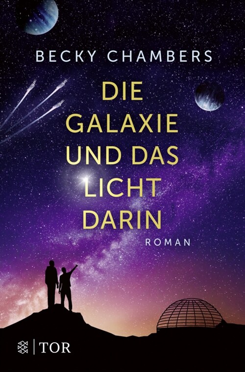Die Galaxie und das Licht darin (Paperback)