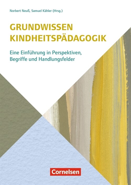 Grundwissen Kindheitspadagogik (Paperback)