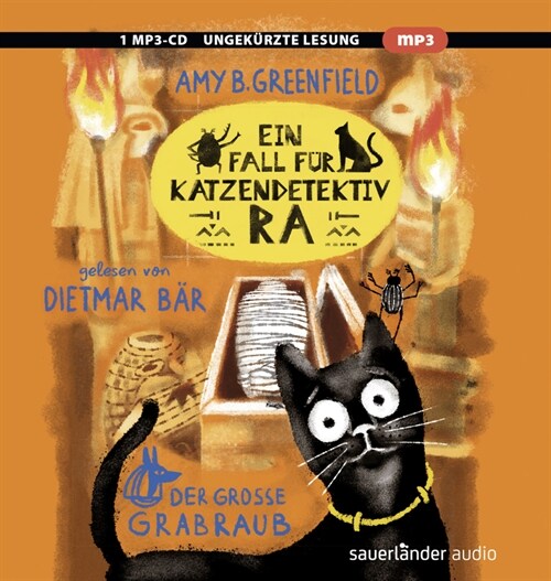 Ein Fall fur Katzendetektiv Ra - Der große Grabraub, 1 Audio-CD, 1 MP3 (CD-Audio)