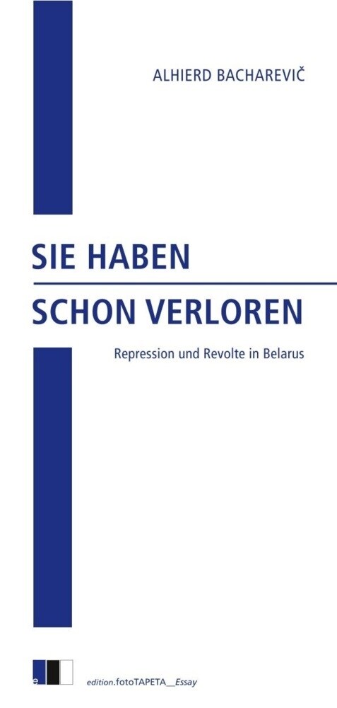 SIE HABEN SCHON VERLOREN (Paperback)