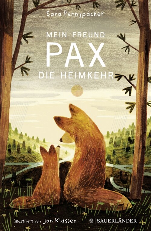 Mein Freund Pax - Die Heimkehr (Hardcover)