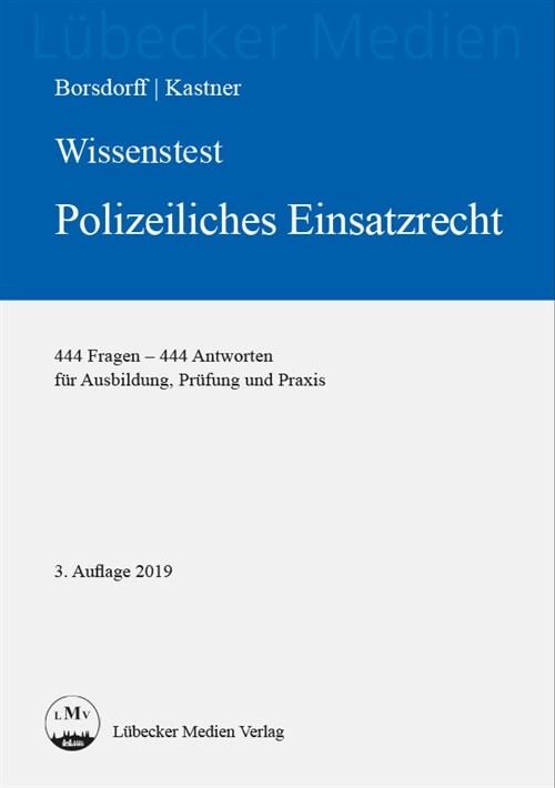 Wissenstest - Polizeiliches Einsatzrecht (Paperback)